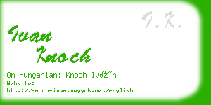 ivan knoch business card